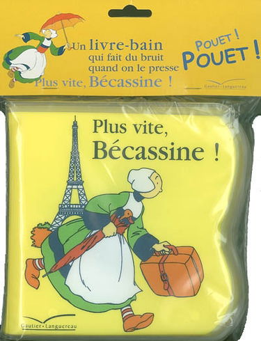Plus vite, Bécassine !