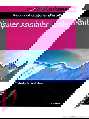 Politiques sociales: Concours de catégories B et A