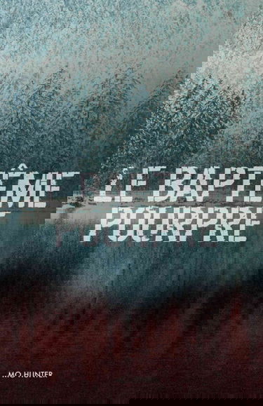 Le Baptême Pourpre: Un thriller psychologique plein de suspense et de rebondissements