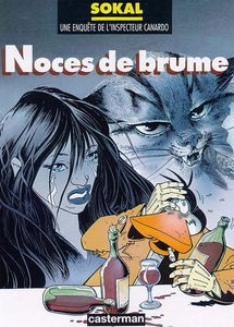 Une enquête de l'inspecteur Canardo. Vol. 4. Noces de brume