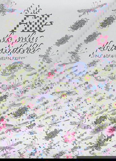 A la fille la plus formidable