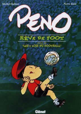 Peno rêve de foot