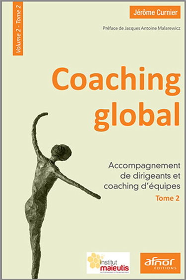 Couverture de Coaching global. Vol. 2-2. Accompagnement de dirigeants et coaching d'équipes