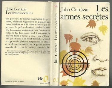 Couverture de Les Armes Secrètes [Poche] [Jan 01, 1978] Julio Cortazar et Laure Guille-Bata...