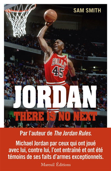 Couverture de Jordan, there is no next : les légendes de la NBA racontent l'héritage de Michael Jordan