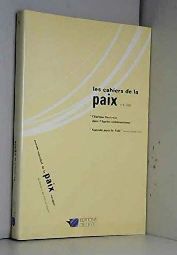Cahiers de la paix, numéro 1