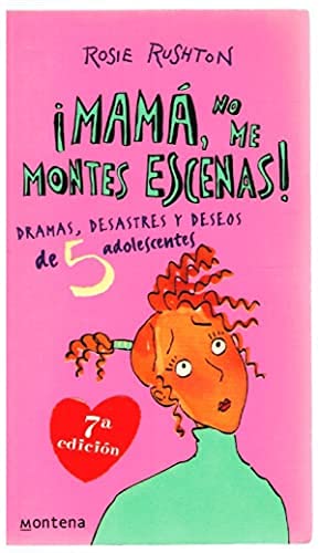 Couverture de Mama, no me montes escenas / Just Don't Make a Scene, Mum!