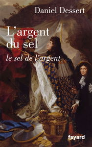 L'argent du sel : le sel de l'argent