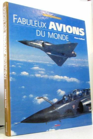Fabuleux avions du monde