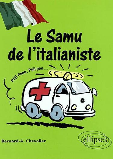 Le SAMU de l'italianiste