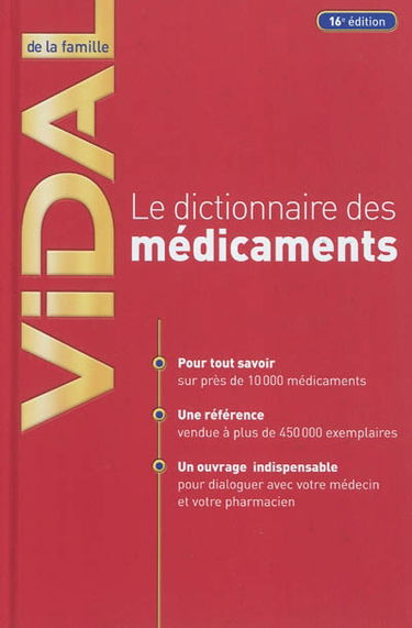 Vidal de la famille : le dictionnaire des médicaments