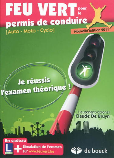Feu vert pour le permis de conduire : auto, moto, cyclo : je réussis l'examen théorique !