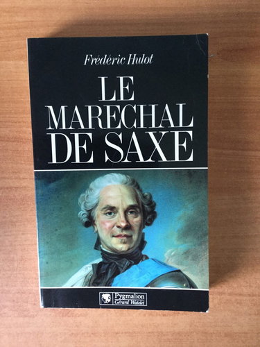 Le maréchal de Saxe