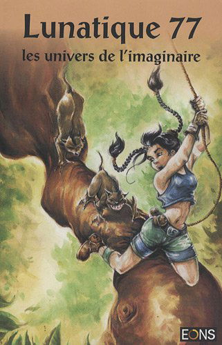 Lunatique, N° 77 :