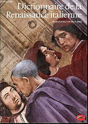 Dictionnaire de la Renaissance italienne