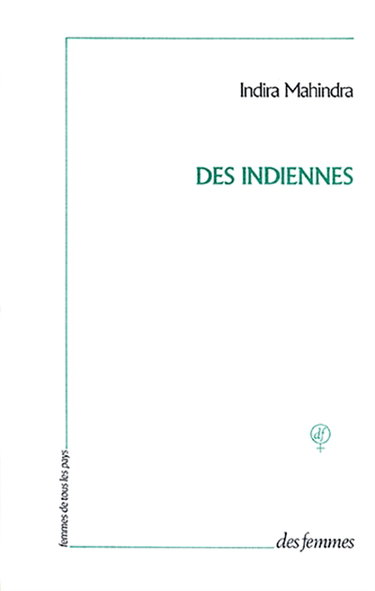 Des Indiennes