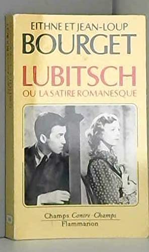 Lubitsch ou La satire romanesque