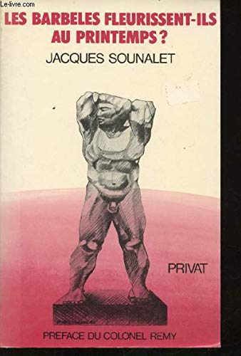 Les Barbelés fleurissent-ils au printemps ?