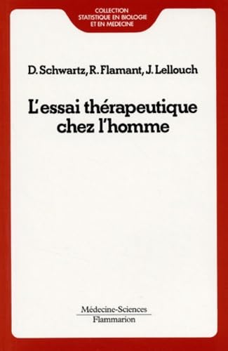 L'essai thérapeutique chez l'homme