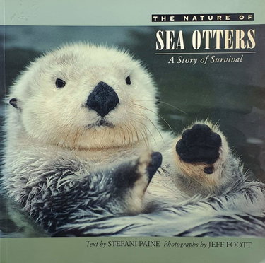 Couverture de Nature of Sea Otters: A Story of Survival