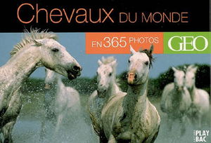 Chevaux du monde en 365 photos
