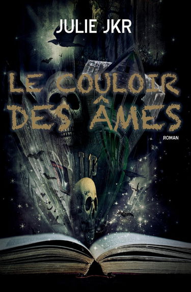 Le couloir des âmes