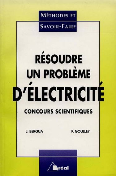 Résoudre un problème d'électricité
