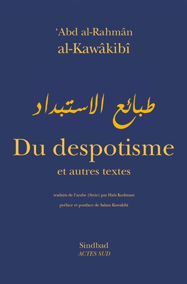 Du despotisme : et autres textes