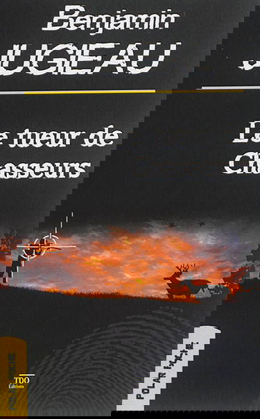 Le tueur de chasseurs