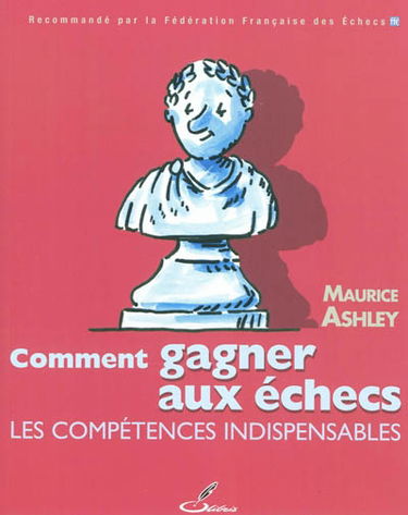 Comment gagner aux échecs : les compétences indispensables