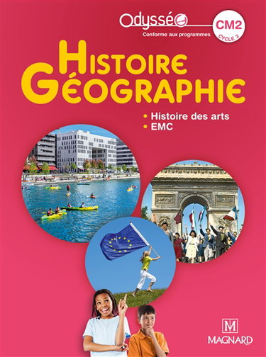 Couverture de Histoire géographie CM2, cycle 3 : histoire des arts, EMC