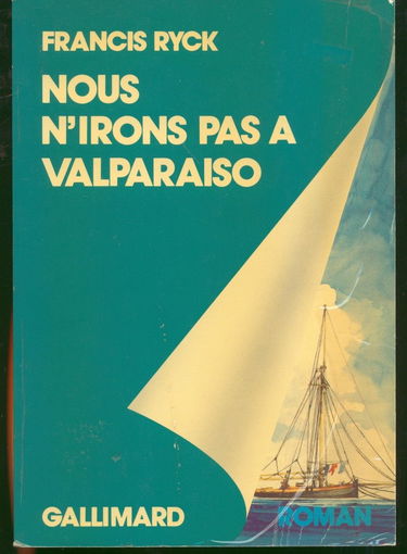 Nous n'irons pas à Valparaiso