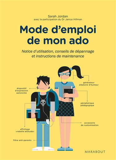Mode d'emploi de mon ado : notice d'utilisation, conseils de dépannage et instructions de maintenance