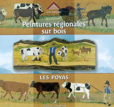 Peintures régionales sur bois : les poyas