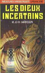 Cycle de Viriconium Tome 3 : Les Dieux Incertains