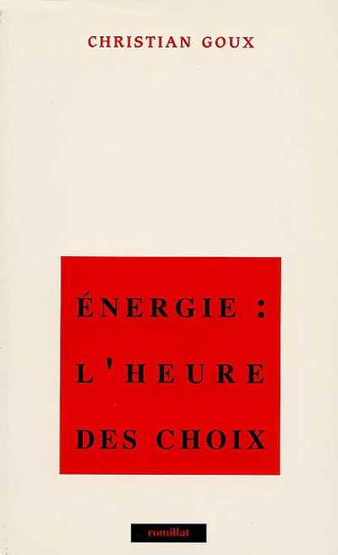 Couverture de Energie, l'heure des choix : essai sur la politique française de l'énergie