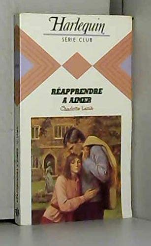 Réapprendre à aimer (Harlequin)