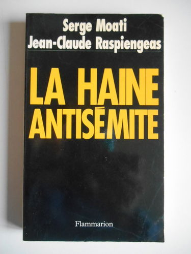 La Haine antisémite