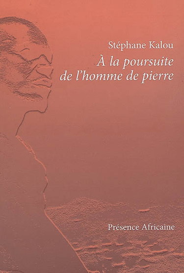 A la poursuite de l'homme de pierre