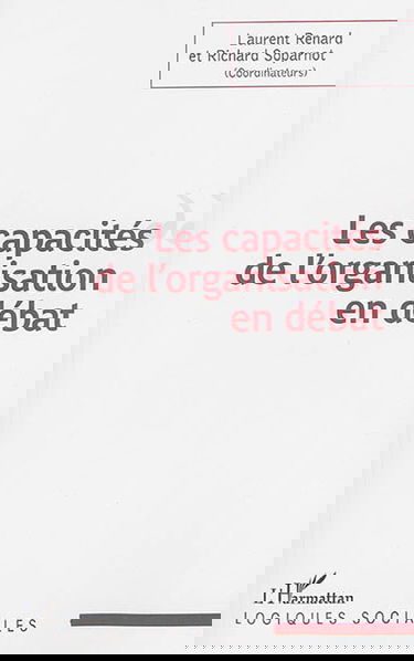 Les capacités de l'organisation en débat