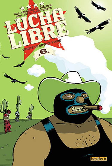 Lucha libre, n° 6. Traité de savoir-vivre