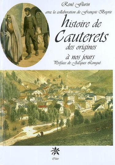 Histoire de Cauterets : des origines à nos jours