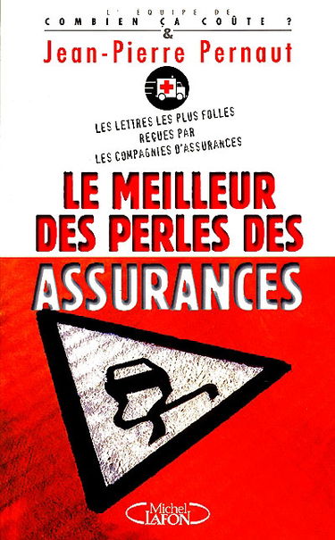 Le meilleur des perles des assurances