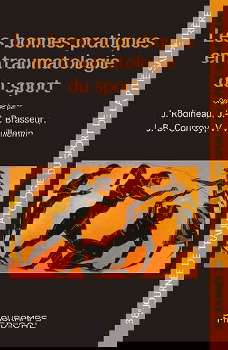 Les bonnes pratiques en traumatologie du sport