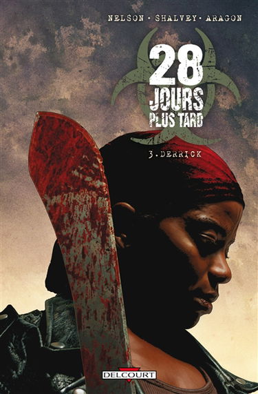 28 jours plus tard. Vol. 3. Derrick