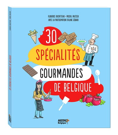 Couverture de 30 spécialités gourmandes de Belgique