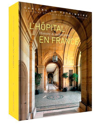 Couverture de L'hôpital en France, du Moyen Age à nos jours : histoire et architecture