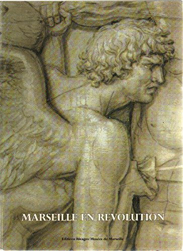 Marseille en révolution