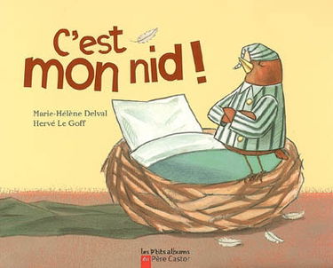 C'est mon nid !