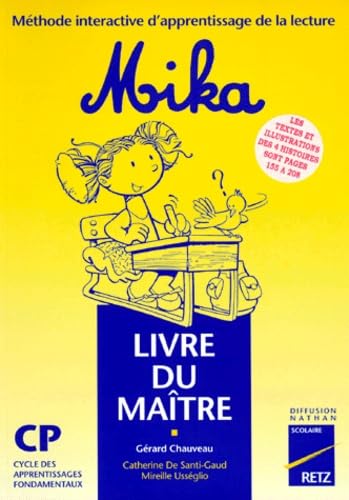 Mika, méthode interactive d'apprentissage de la lecture, CP : livre du maître